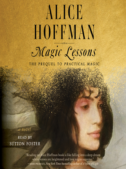 Title details for Magic Lessons by Alice Hoffman - Available